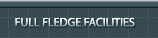 full fledge facilities